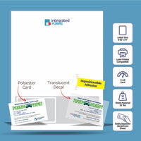 Dual-Card Integrated Form - 7 mil Duplex Polyester Card + Translucent Decal. SKU: IF1072